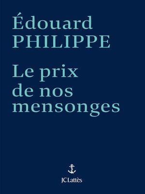 cover image of Le prix de nos mensonges